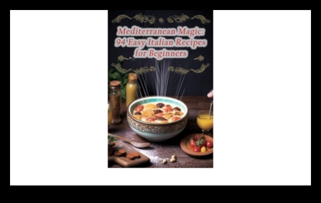 Vidusjūras maģija: itāļu kulinārijas piedzīvojumi mājās