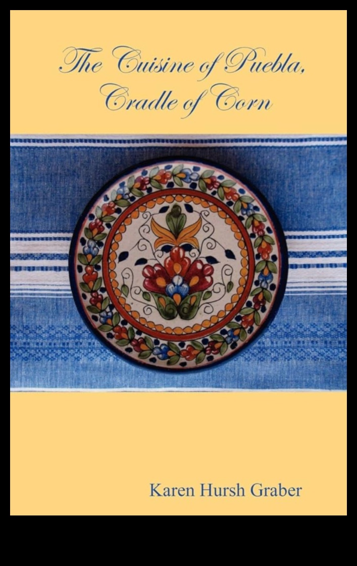 Puebla Pleasantries Kulinārijas ceļojums uz Meksikas sirdi 4 Puebla Pleasantries: Meksikas kulinārijas centra izpēte